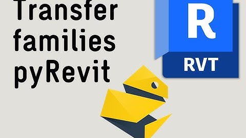 Revit - Transfer Families between projects with pyRevit