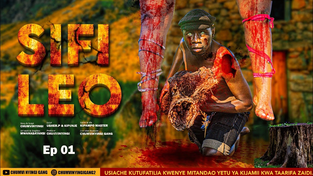 SIFI LEO - EPISODE 01 | CHUMVINYINGI