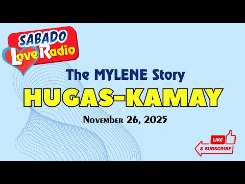 HUGAS KAMAY MYLENE Best Love Story Barangay Love Stories November 26 2025 
