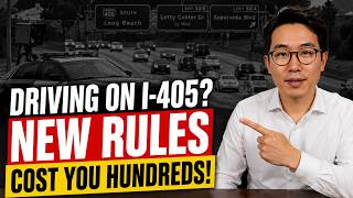 Driving on I-405 These New Rules Could Cost You Hundreds in Fines