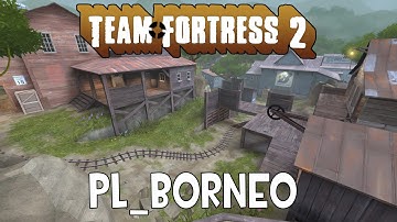 TF2 Map Gameplay: Borneo (Payload)