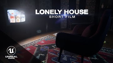Unreal Engine 5 "Lonely House" - Short film (Teaser)