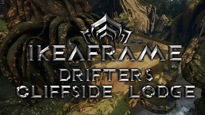 Warframe - Drifter's Cliffside Lodge [Drifter's Camp Fashion/Ikeaframe]