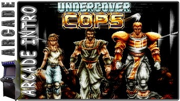 Undercover Cops | Intro | Arcade Version