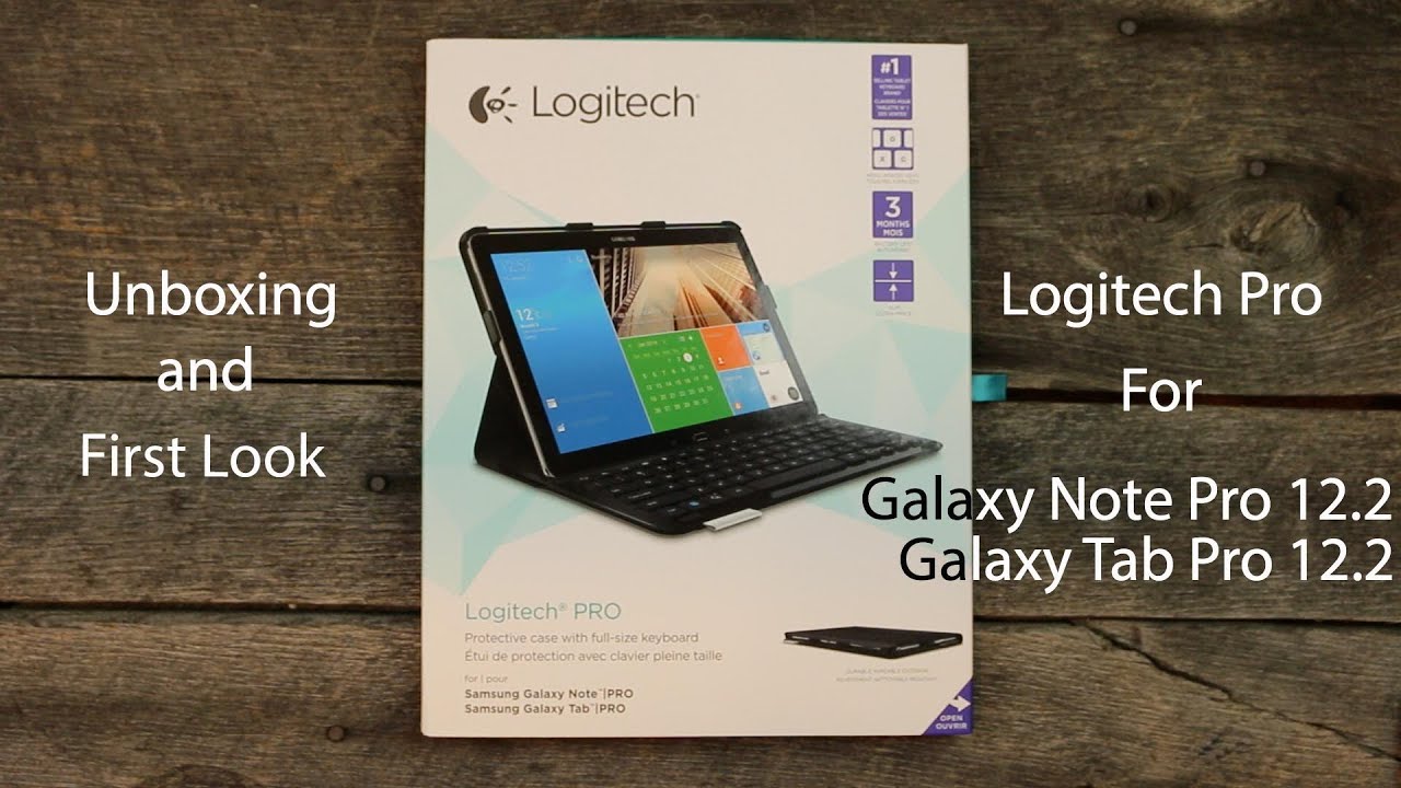 Unboxing the Logitech Pro Keyboard case for the Galaxy Pro 12.2 (Note &amp;  Tab) - YouTube
