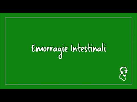 Video: Emorragia Gastrointestinale - Trattamento, Sintomi