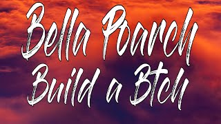 Bella Poarch - Build a Btch (sub español)