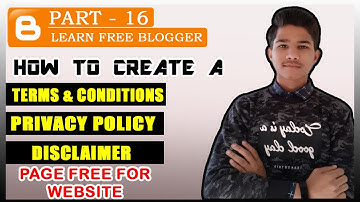 Part - 16 | How To Create A Privacy Policy Page, Disclaimer Free | How To Create A Page Blogger