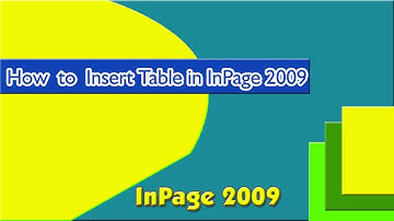 How to Insert Table in InPage 2009