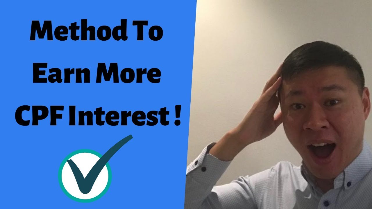 Cpf Method Smart Method To Earn More CPF Interest After age 55! At least $2,040 ...