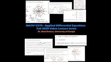 U of Guelph Math*2270 - Fall 2020 Applied Differential Equations - Video Lecture 35