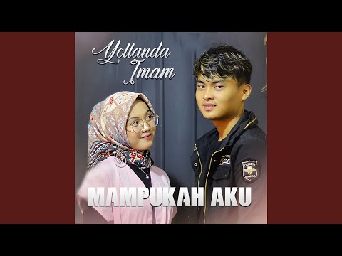 Mampukah Aku - Yollanda