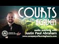 Courts of Heaven | Justin Paul Abraham