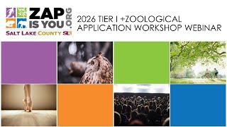 2026 ZAP Tier I + Zoological Application Workshop Webinar