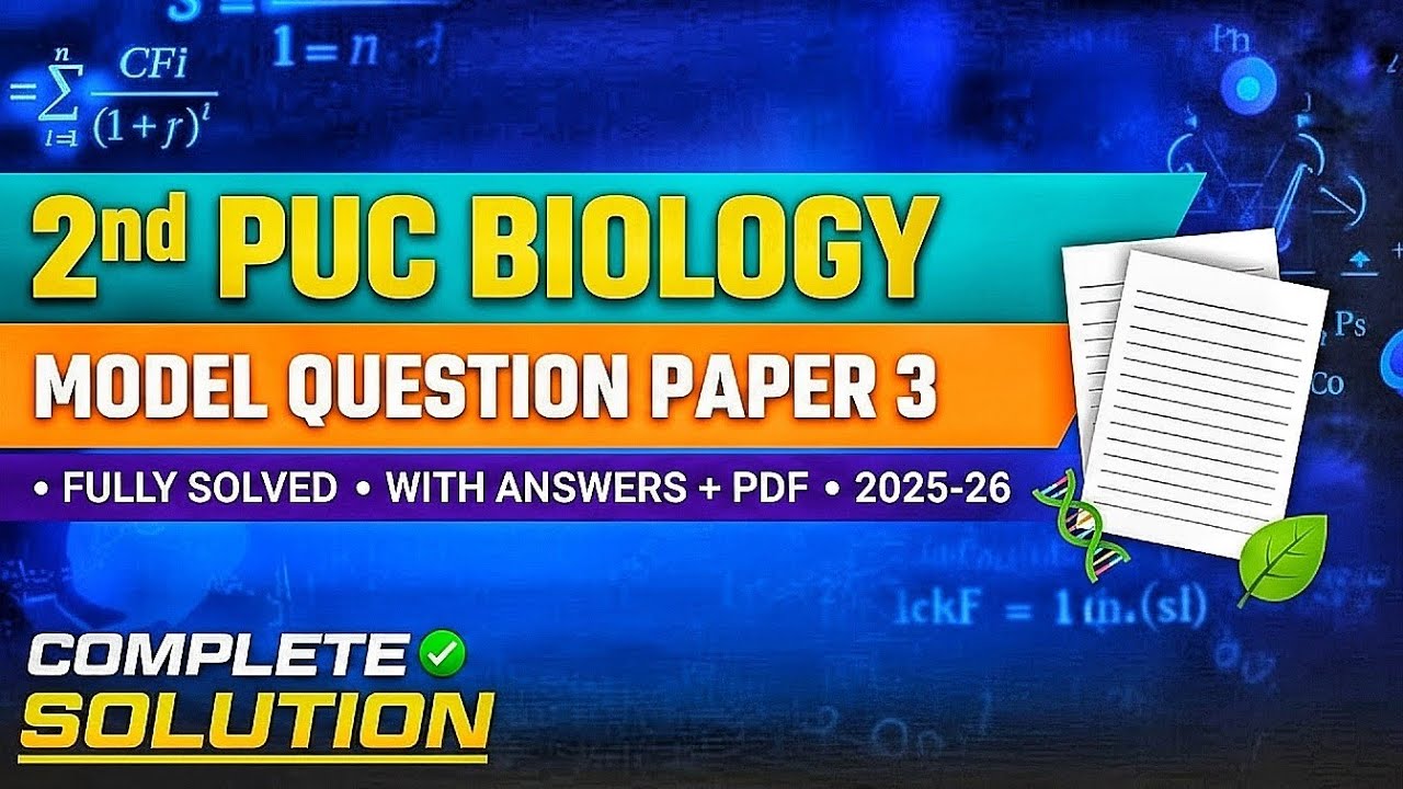 2nd PUC Biology Model Question Paper 3 (2025-26) | Fully Solved with Answers + FREE PDF