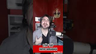 Eyüp Tuğ Hayat Arkadaşiferdi Tayfur Baba