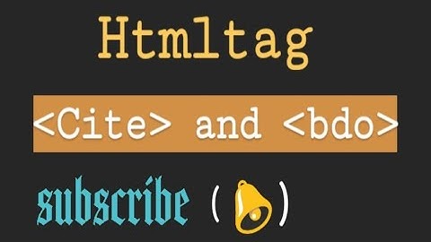 Html cite and bdo dir tag
