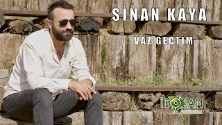 Sinan Kaya - Vaz Geçtim Resimi