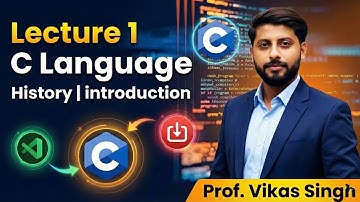 Lecture 1 Intro: Zero to Hero | Batch 6 | Vikas Singh | C Language | History