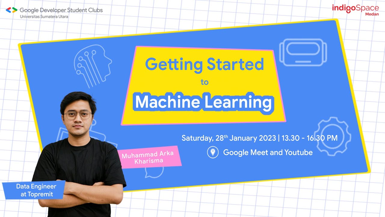 Workshop Getting Started to Machine Learning - YouTube
