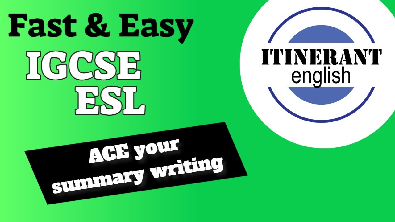 igcse-english-as-a-second-language-0510-0511-ace-your-summary-writing-youtube