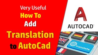 Very useful How to add translation to AutoCad [COINS Translate]