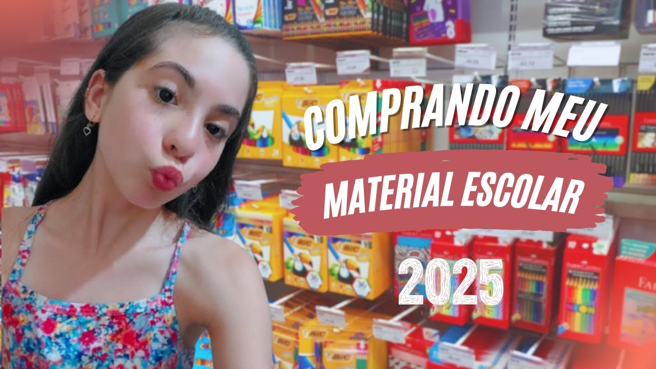 COMPRANDO MEU MATERIAL ESCOLAR 2025! #comprandomaterialescolar #materialescolar