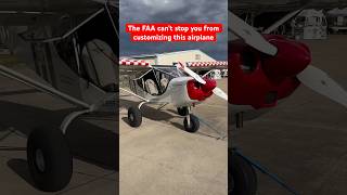 The Faa Cant Stop You From Customizing This Airplane.