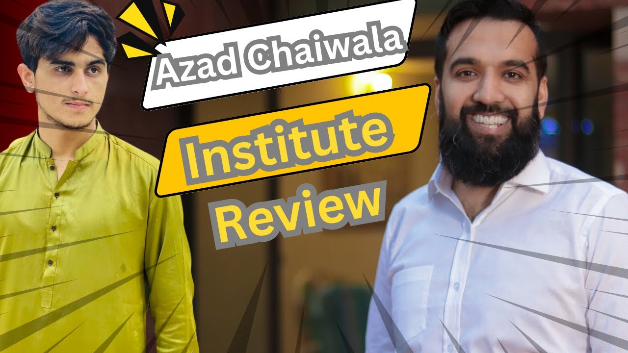 Azad Chaiwala Institute Visit And Review ❤️ | Institute ki mukamal detail