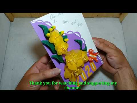 Thiệp Chúc Mừng Năm Mới 2020 Với Cành Mai Vàng 3D Rất Ý Nghĩa || Hướng Dẫn Cách Làm Thiệp