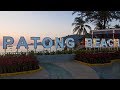 Patong Beach Karon Beach Kata Beach  Promthep, Rawai Thailand Patong VLOG