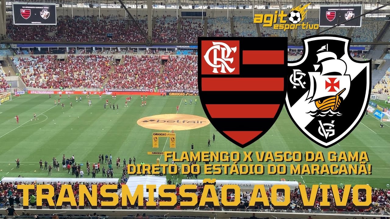 Flamengo x Vasco ao vivo: onde assistir ao jogo do Brasileirão online