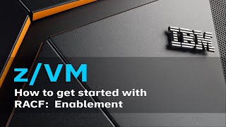 Celebrity z/VM Education: How to Enable RACF Wealth