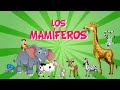 Los Mamíferos | Videos Educativos para Niños