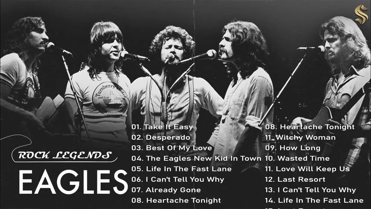 The Eagles Greatest Hits Full Album The Eagles Best Songs YouTube