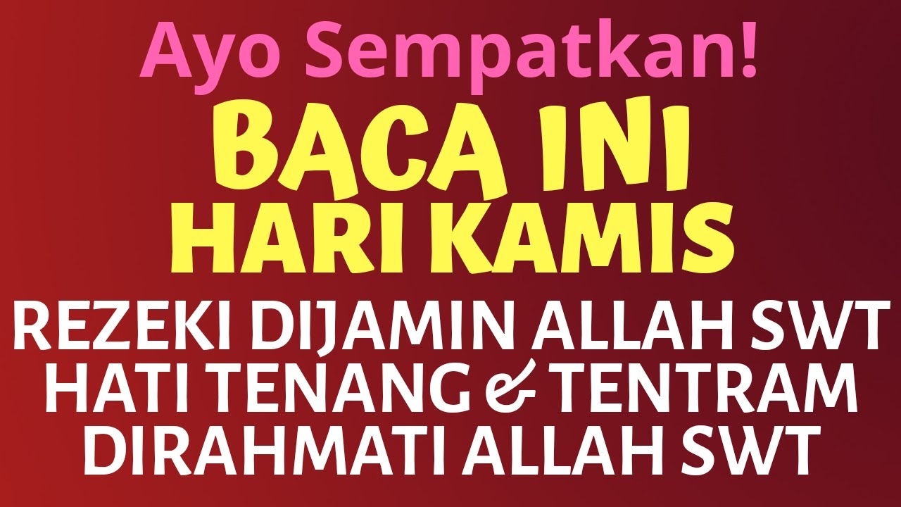 Baca Ini Hari Kamis Amalan Doa Dzikir Zikir Pagi Penarik Pembuka Pintu Rezeki Lancar Melimpah Ruah Youtube