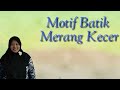 Motif Batik Merang Kecer