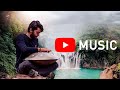 Relaxing Hang Drum Music, Soothing Bamboo Flute with Handpan, Positive Energy, Music for  Yoga, 564