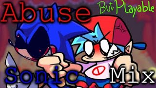 Abuse - Sonic.Exe/OG X Mix - BUT PLAYABLE :D [FNF Cover]
