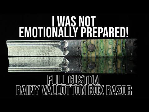 This One Broke Me - Custom Rainy Vallotton Box Razor