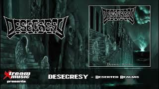 DESECRESY - Deserted Realms (Full Album) [2023]