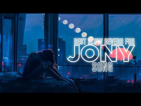 Top 5 Best Jony Song With Slow And Reverb||Russian||Drop Me Bass