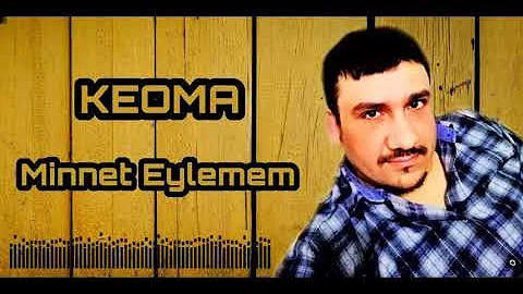 Minnet Eylemem - KEOMA