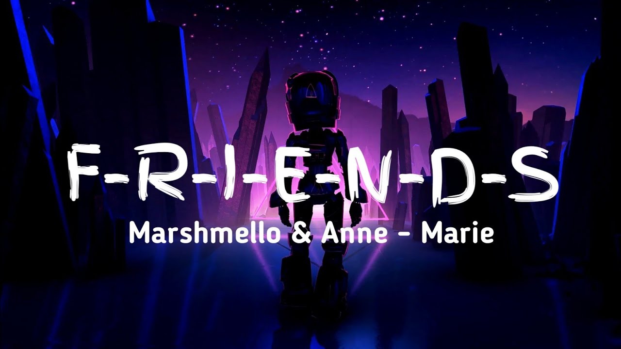 Marshmello feat Anne Marie. Маршмеллоу песни friends. Маршмеллоу френдс песня на русском парень ремикс.