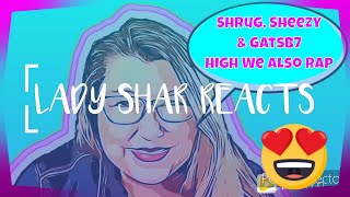 High, We rap - Shrug, Sheezy and Gatsb7 #BOP #HoodieGang #SHAReTheMusic