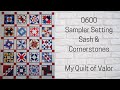 Sampler Quilt Setting Sashing and Cornerstone | Beginner Quilting | Quilt of Valor | Carol Thelen