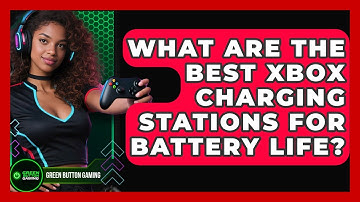 What Are The Best Xbox Charging Stations For Battery Life? - Green Button Gaming