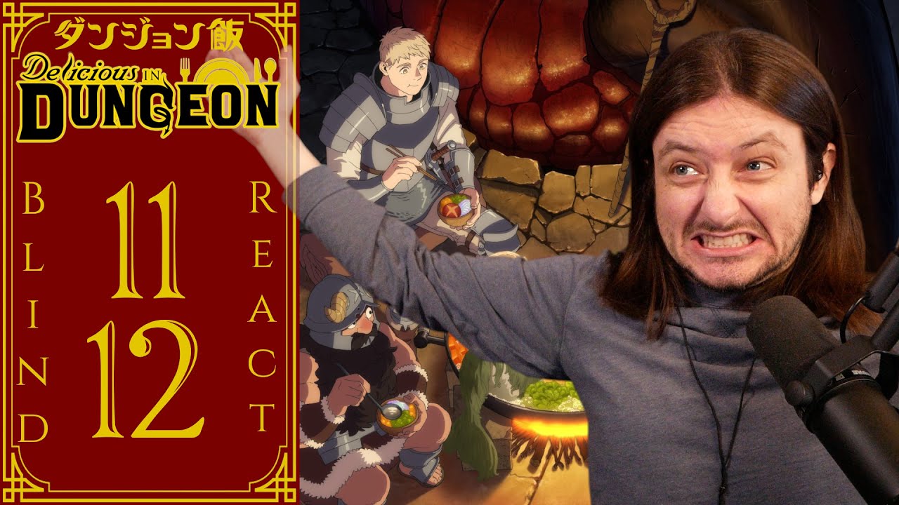 Teeaboo Reacts - Dungeon Meshi Episode 11 + 12 - Failing Forward