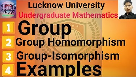 Lucknow University Abstract Algebra (Basics) 04