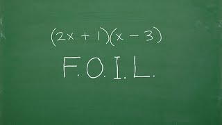 Let’s Multiply Polynomials Using FOIL …. Step-by-Step…..